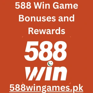 Bonuses and Rewards on 588 Win Game